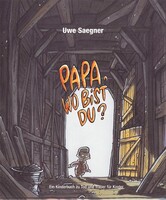 Hospiz Verlag Papa, wo bist Du?