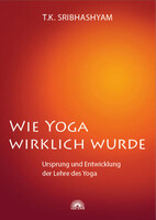 Via Nova, Verlag Wie Yoga wirklich wurde