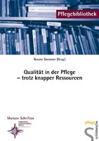 Schlütersche Verlag Qualität in der Pflege - trotz knapper Ressourcen