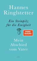 dtv Verlagsgesellschaft Ein Steinpilz für die Ewigkeit