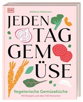 Dorling Kindersley Verlag Jeden Tag Gemüse