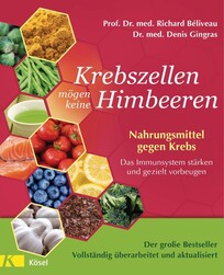 Krebszellen m&ouml;gen keine Himbeeren &ndash; Aktualisierte Neuausgabe