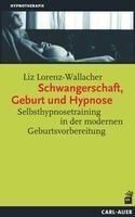 Auer-System-Verlag, Carl Schwangerschaft, Geburt und Hypnose
