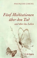 C.H. Beck Fünf Meditationen über den Tod