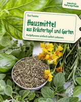 Maudrich Verlag Hausmittel aus Kräutertopf und Garten