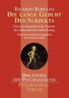 PSYCHOSOZIAL-VERLAG Die lange Geburt des Subjekts