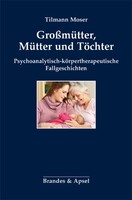 Großmütter, Mütter und Töchter