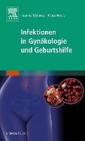 Urban & Fischer/Elsevier Infektionen in Gynäkologie und Geburtshilfe