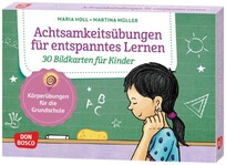 Achtsamkeits&uuml;bungen f&uuml;r entspanntes Lernen. 30 Bildkarten f&uuml;r Kinder