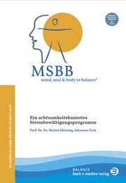 MSBB: mind, soul & body in balance&reg; - MSBB-Handbuch Pr&auml;ventionscoach