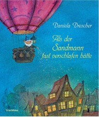 Als der Sandmann fast verschlafen h&auml;tte