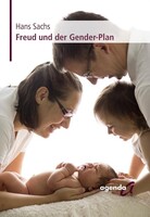 Agenda Freud und der Gender-Plan