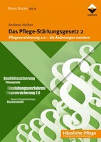 Vincentz Network GmbH & C Das Pflege-Stärkungsgesetz 2