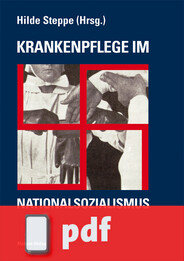 Krankenpflege im Nationalsozialismus (Ebook/PDF)