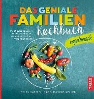 Trias Das geniale Familienkochbuch - vegetarisch