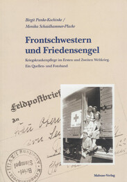 Frontschwestern und Friedensengel