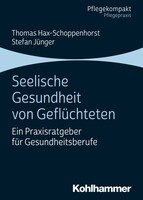 Kohlhammer W. Seelische Gesundheit von Geflüchteten