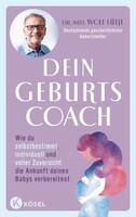 Kösel-Verlag Dein Geburtscoach