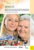 Meyer + Meyer Fachverlag Bewegte Bewegungsstunden für Menschen mit Demenz