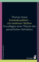 Auer-System-Verlag, Carl Geisteskrankheit - ein moderner Mythos