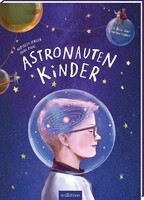 Ars Edition GmbH Astronautenkinder