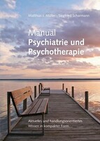 Quintessenz Verlags-GmbH Manual Psychiatrie und Psychotherapie