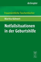 de Gruyter Notfallsituationen in der Geburtshilfe