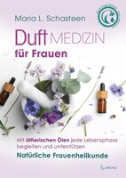 Crotona Verlag GmbH Duftmedizin für Frauen