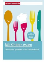 Verbraucherzentrale NRW Mit Kindern essen