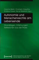 Transcript Verlag Autonomie und Menschenrechte am Lebensende