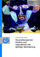 Lebenshilfe Traumatherapie bei Kindern und Jugendlichen mit geistiger Behinderung