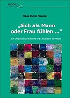 Prodos „Sich als Mann oder Frau fühlen ...“