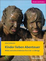 Reinhardt Ernst Kinder lieben Abenteuer