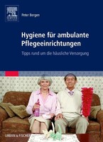 Urban & Fischer/Elsevier Hygiene für ambulante Pflegeeinrichtungen