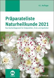 Pr&auml;parateliste der Naturheilkunde 2021