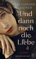 Hoffmann und Campe Verlag Und dann noch die Liebe