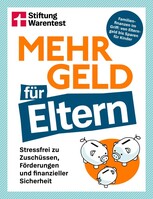 Stiftung Warentest Mehr Geld für Eltern