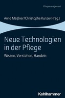 Kohlhammer W. Neue Technologien in der Pflege