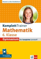 Klett Lerntraining Klett KomplettTrainer Gymnasium Mathematik 6. Klasse