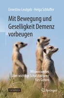 Springer-Verlag GmbH Mit Bewegung und Geselligkeit Demenz vorbeugen
