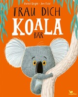 Magellan GmbH Trau dich, Koalabär
