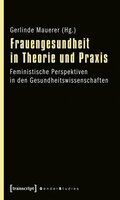 Transcript Verlag Frauengesundheit in Theorie und Praxis