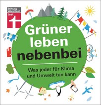Gr&uuml;ner leben nebenbei