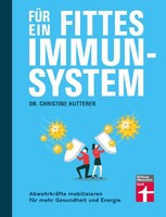 Stiftung Warentest Für ein fittes Immunsystem