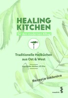 Maudrich Verlag Healing Kitchen für den modernen Alltag