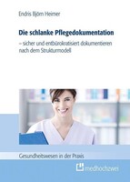 medhochzwei Verlag Die schlanke Pflegedokumentation