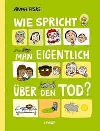Wie spricht man eigentlich &uuml;ber den Tod?