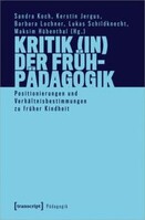 Transcript Verlag Kritik (in) der Frühpädagogik