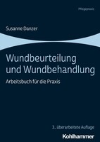 Kohlhammer W. Wundbeurteilung und Wundbehandlung