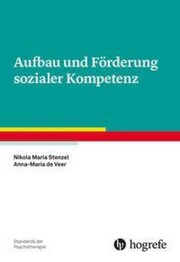 Aufbau und F&ouml;rderung sozialer Kompetenz
